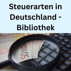 Steuerarten in Deutschland - Bibliothek